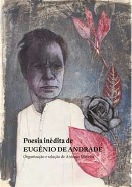 Poesia In�dita de Eug�nio de Andrade