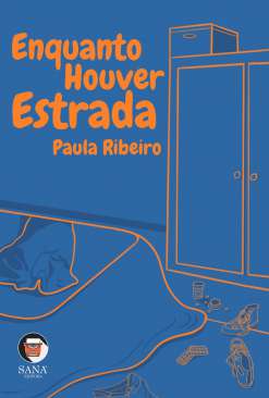 Enquanto Houver Estrada