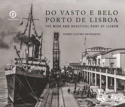 Do Vasto e Belo Porto de Lisboa