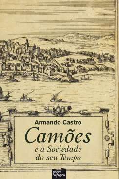 Cam�es e a sociedade do seu tempo
