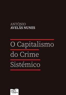 O capitalismo do crime sist�mico