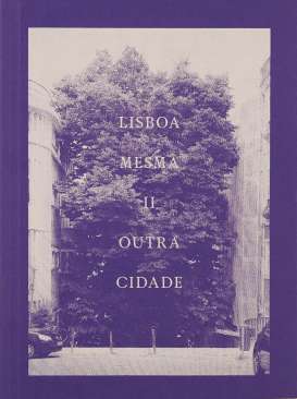Lisboa mesma : outra cidade, 2