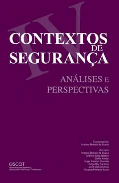  Contextos de seguran�a : an�lises e perspectivas, 4
