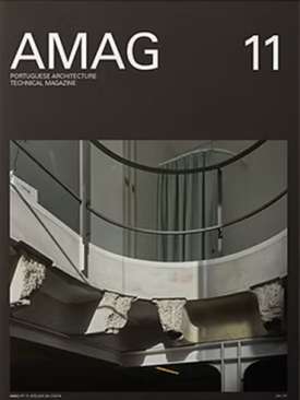 AMAG : Portuguese Architecture Technical Magazine, 11