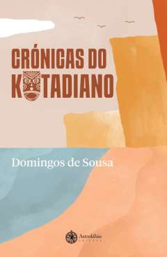 Cr�nicas do kotadiano