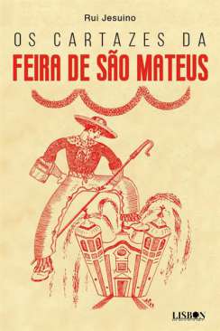 Os cartazes da Feira de S�o Mateus