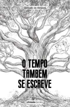 O tempo tamb�m se escreve