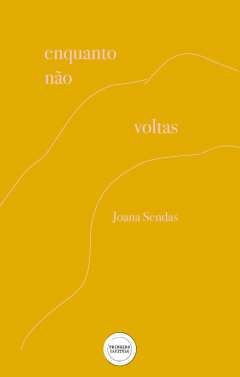 Enquanto n�o voltas