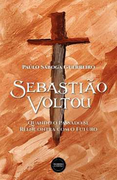 Sebasti�o Voltou