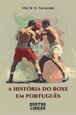 A hist�ria do boxe em portugu�s