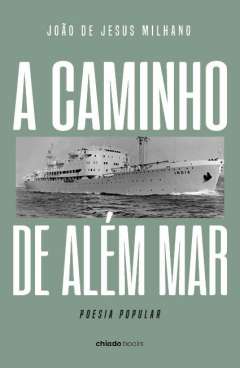 A caminho de al�m mar