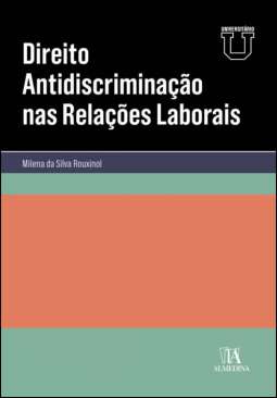 Direito antidiscrimina��o nas rela��es laborais