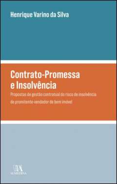 Contrato-promessa e insolv�ncia