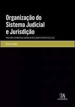 Organiza��o do sistema judicial e jurisdi��o