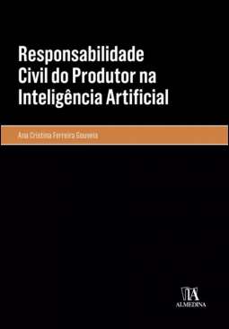 Responsabilidade civil do produtor na intelig�ncia artificial