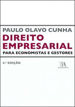 Direito empresarial para economistas e gestores