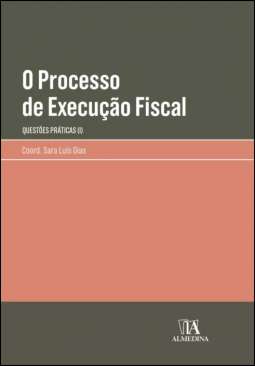 O processo de execu��o fiscal : quest�es pr�ticas, 1