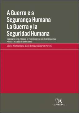A guerra e a seguran�a humana