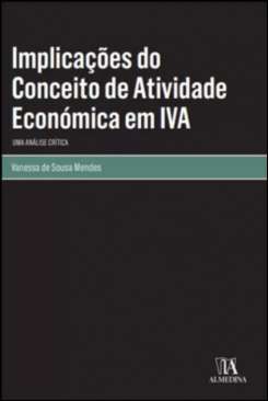 Implica��es do conceito de atividade econ�mica em IVA