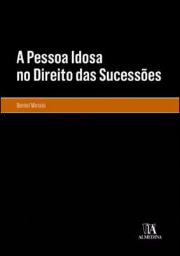 A pessoa idosa no direito das sucess�es