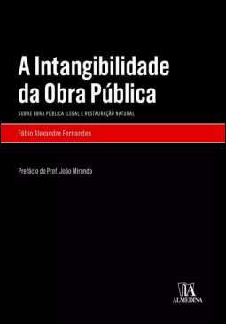 A intangibilidade da obra p�blica