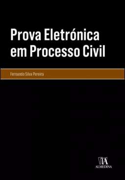 Prova eletr�nica em processo civil