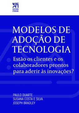 Modelos de ado��o de tecnologia