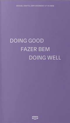 Doing good fazer bem doing well