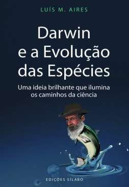 Darwin e a evolu��o das esp�cies