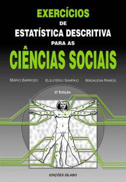 Exerc�cios de estat�stica descritiva para as ci�ncias sociais