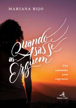 Quando as asas se erguem