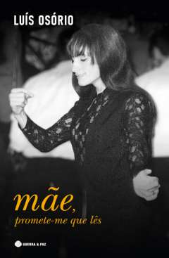 M�e, promete-me que l�s