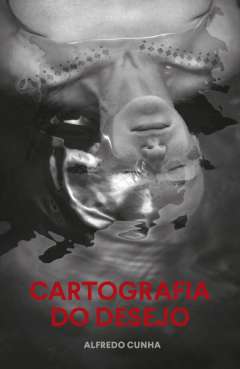 Cartografia do desejo