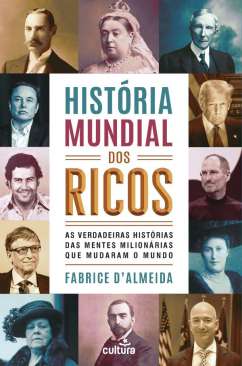 Hist�ria mundial dos ricos