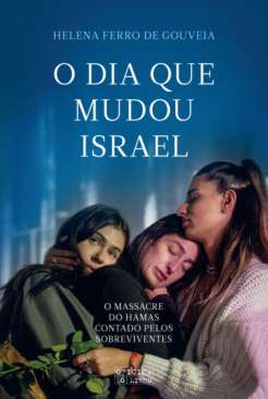 O dia que mudou Israel