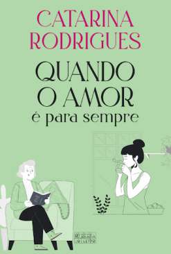 Quando o amor � para sempre