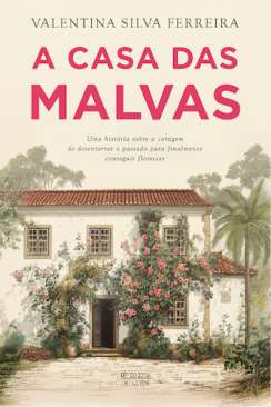 A Casa das Malvas