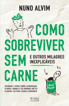 Como sobreviver sem carne