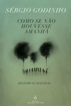 Como se n�o houvesse amanh�