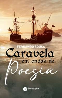 Caravela em ondas de poesia