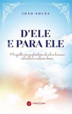 D'ele e para ele