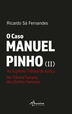 O Caso Manuel Pinho, 2