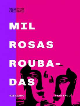 Mil Rosas Roubadas