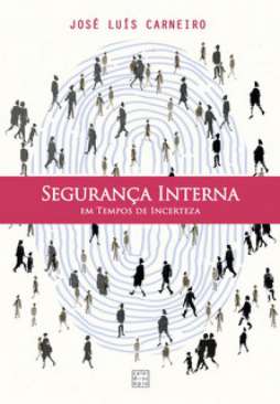 Seguran�a interna em tempos de incerteza