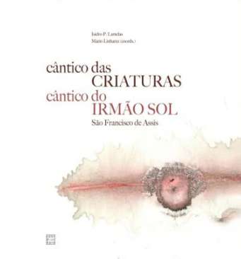 C�ntico das criaturas, c�ntico do irm�o sol