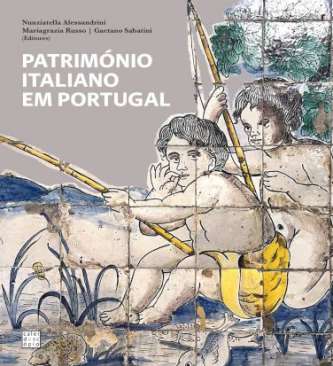 Patrim�nio Italiano em Portugal