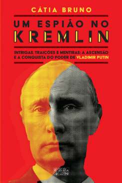 Um espi�o no Kremlin
