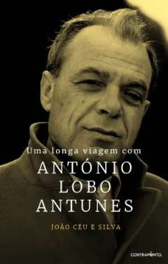 Uma longa viagem com Ant�nio Lobo Antunes