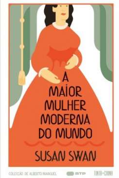 A maior mulher moderna do mundo