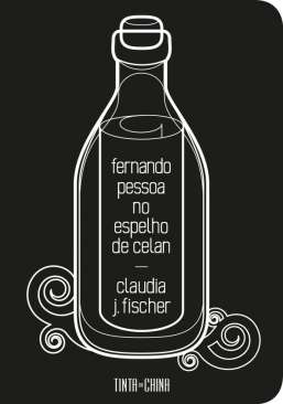 Fernando Pessoa no Espelho de Celan